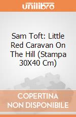 Sam Toft: Little Red Caravan On The Hill (Stampa 30X40 Cm) gioco