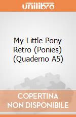 My Little Pony Retro (Ponies) (Quaderno A5) gioco