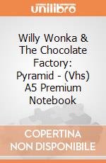 Willy Wonka & The Chocolate Factory: Pyramid - (Vhs) A5 Premium Notebook gioco