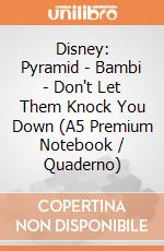 Disney: Pyramid - Bambi - Don't Let Them Knock You Down (A5 Premium Notebook / Quaderno) gioco