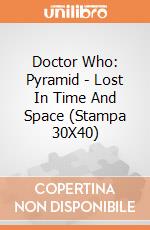 Doctor Who: Pyramid - Lost In Time And Space (Stampa 30X40) giochi
