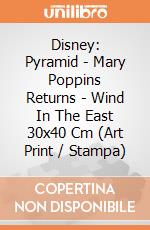 Disney: Pyramid - Mary Poppins Returns - Wind In The East 30x40 Cm (Art Print / Stampa) gioco