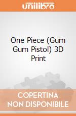 One Piece (Gum Gum Pistol) 3D Print gioco
