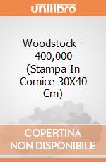 Woodstock - 400,000 (Stampa In Cornice 30X40 Cm) gioco di Pyramid