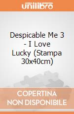 Despicable Me 3 - I Love Lucky (Stampa 30x40cm) gioco