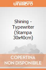 Shining - Typewriter (Stampa 30x40cm) gioco