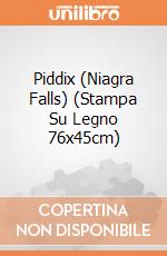 Piddix (Niagra Falls) (Stampa Su Legno 76x45cm) gioco