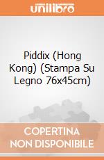 Piddix (Hong Kong) (Stampa Su Legno 76x45cm) gioco