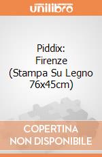 Piddix: Firenze (Stampa Su Legno 76x45cm) gioco