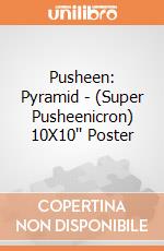 Pusheen: Pyramid - (Super Pusheenicron) 10X10'' Poster giochi