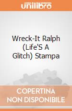 Wreck-It Ralph (Life'S A Glitch) Stampa gioco di Pyramid