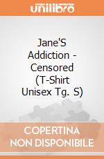 Jane'S Addiction - Censored (T-Shirt Unisex Tg. S) gioco