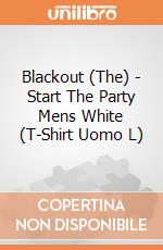 Blackout (The) - Start The Party Mens White (T-Shirt Uomo L) gioco di CID