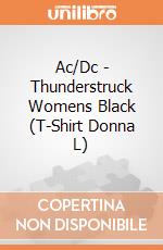 Ac/Dc - Thunderstruck Womens Black (T-Shirt Donna L) gioco di CID
