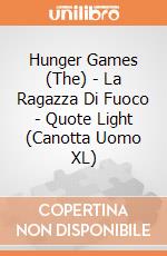 Hunger Games (The) - La Ragazza Di Fuoco - Quote Light (Canotta Uomo XL) gioco di CID