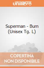 Superman - Burn (Unisex Tg. L) gioco di CID