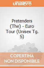 Pretenders (The) - Euro Tour (Unisex Tg. S) gioco di CID