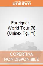 Foreigner - World Tour 78 (Unisex Tg. M) gioco di CID