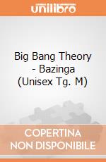 Big Bang Theory - Bazinga (Unisex Tg. M) gioco di CID