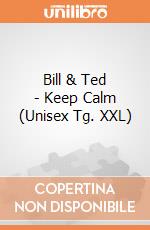 Bill & Ted - Keep Calm (Unisex Tg. XXL) gioco di CID