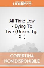 All Time Low - Dying To Live (Unisex Tg. XL) gioco di CID