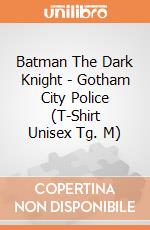 Batman The Dark Knight - Gotham City Police (T-Shirt Unisex Tg. M) gioco