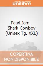 Pearl Jam - Shark Cowboy (Unisex Tg. XXL) gioco di CID