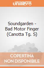 Soundgarden - Bad Motor Finger (Canotta Tg. S) gioco di CID