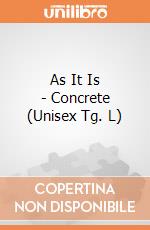 As It Is - Concrete (Unisex Tg. L) gioco di CID