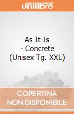 As It Is - Concrete (Unisex Tg. XXL) gioco di CID