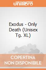 Exodus - Only Death (Unisex Tg. XL) gioco di CID