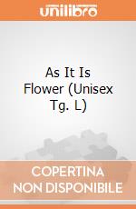 As It Is Flower (Unisex Tg. L) gioco di CID