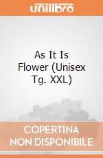 As It Is Flower (Unisex Tg. XXL) gioco di CID