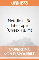 Metallica - No Life Tape (Unisex Tg. M) gioco di CID