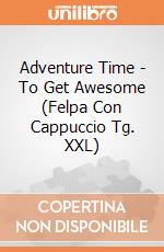 Adventure Time - To Get Awesome (Felpa Con Cappuccio Tg. XXL) gioco di CID