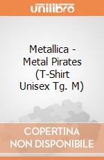 Metallica - Metal Pirates (T-Shirt Unisex Tg. M) gioco