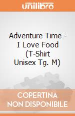 Adventure Time - I Love Food (T-Shirt Unisex Tg. M) gioco
