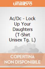 Ac/Dc - Lock Up Your Daughters (T-Shirt Unisex Tg. L) gioco