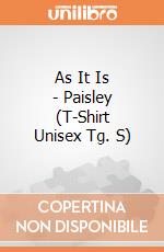 As It Is - Paisley (T-Shirt Unisex Tg. S) gioco
