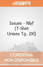 Issues - Nlyf (T-Shirt Unisex Tg. 2Xl) gioco