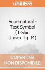 Supernatural - Text Symbol (T-Shirt Unisex Tg. M) gioco