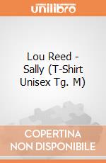 Lou Reed - Sally (T-Shirt Unisex Tg. M) gioco di CID