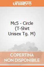 Mc5 - Circle (T-Shirt Unisex Tg. M) gioco di CID