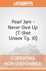 Pearl Jam - Never Give Up (T-Shirt Unisex Tg. Xl) gioco di CID