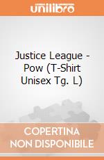 Justice League - Pow (T-Shirt Unisex Tg. L) gioco