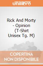 Rick And Morty - Opinion (T-Shirt Unisex Tg. M) gioco di CID