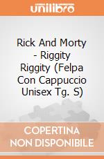Rick And Morty - Riggity Riggity (Felpa Con Cappuccio Unisex Tg. S) gioco