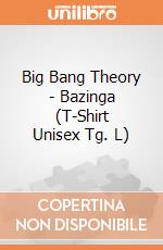 Big Bang Theory - Bazinga (T-Shirt Unisex Tg. L) gioco