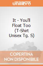 It - You'll Float Too (T-Shirt Unisex Tg. S) gioco di CID