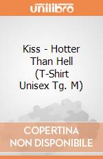 Kiss - Hotter Than Hell (T-Shirt Unisex Tg. M) gioco